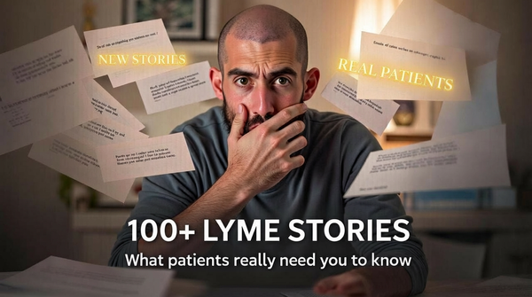 I Read 100+ Emails From Lyme Patients. Here’s What I Learned