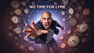 What Lyme Has Taught Me About Time