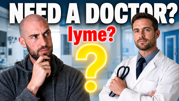 Do You Really Need a Lyme Disease Doctor to Recover?